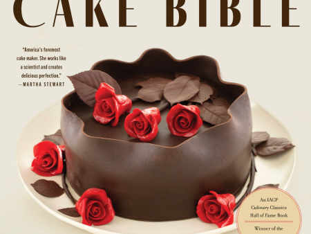 The Cake Bible, 35th Anniversary Edition (Rose Levy Beranbaum) *Signed* on Sale