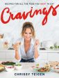 Cravings: Recipes for All the Food You Want to Eat (Chrissy Teigen & Adeena Sussman) Fashion