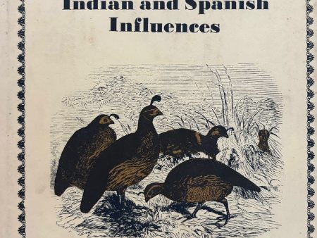 (Southwestern) Southwestern Cookery: Indian and Spanish Influences Fashion