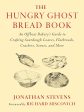 The Hungry Ghost Bread Book: An Offbeat Bakery’s Guide to Crafting Sourdough Loaves, Flatbreads, Crackers, Scones, and More (Jonathan Stevens) Discount