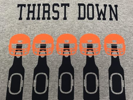 Thirst Down Football and Drinking Fan Hoodie and T-Shirt - Customize Hot on Sale