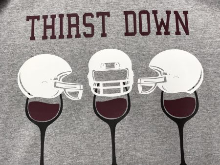 Thirst Down Football and Drinking Fan Hoodie - Customize Cheap