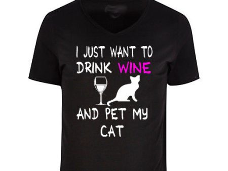 I just want to drink WINE and pet my CAT t-shirt Supply