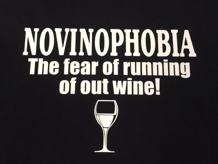 Novinophobia - the fear of running out of wine T-Shirt Online