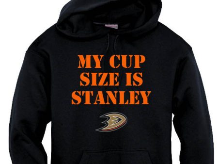 My Cup Size is Stanley - Anaheim Ducks Hoodie Online now