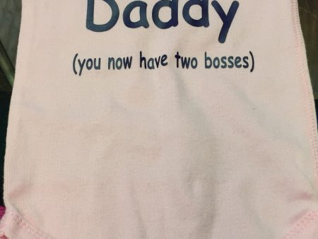 Sorry Daddy Now You Have Two Bosses Onesie Hot on Sale