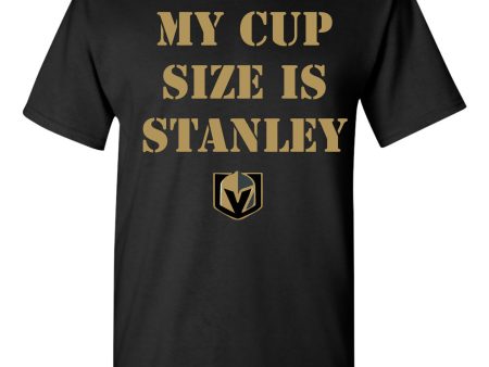 My Cup Size is Stanley Las Vegas Golden Knights t-shirt Online Sale