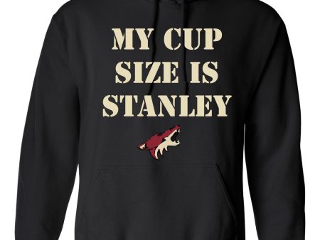 My Cup Size is Stanley - Arizona Coyotes Hoodie Sale