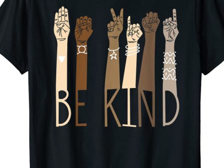 Be Kind Sign Language T-Shirts and Onesie Online