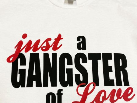 Just a Gangster of Love T-Shirt Fashion