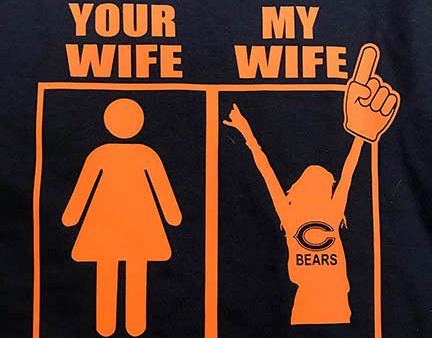 Chicago Bears Your Wife My Wife T-Shirt Online Sale